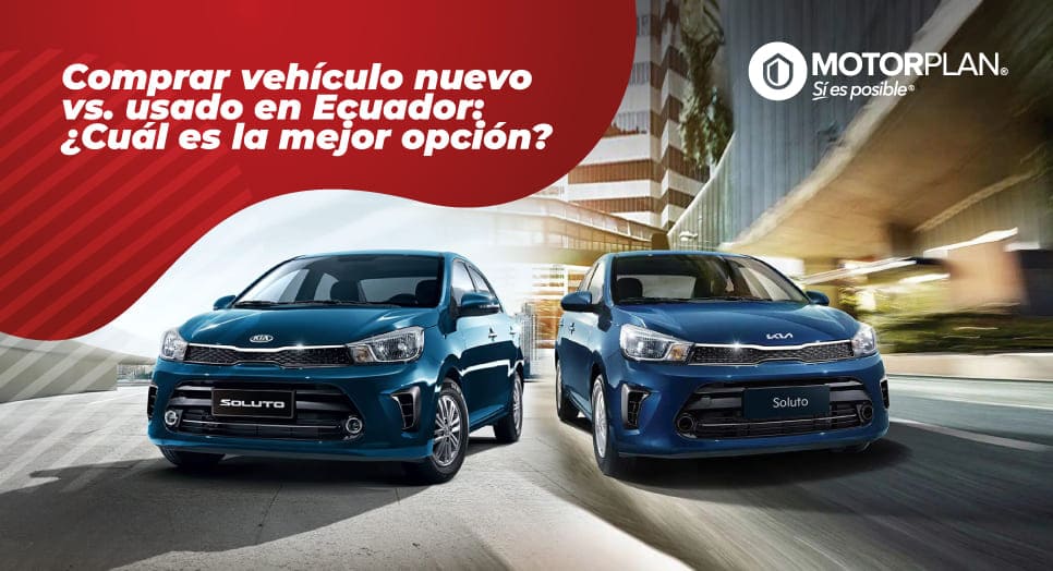 Comprar Auto Nuevo vs. Usado en Ecuador: ¿Cuál es la Mejor Opción?