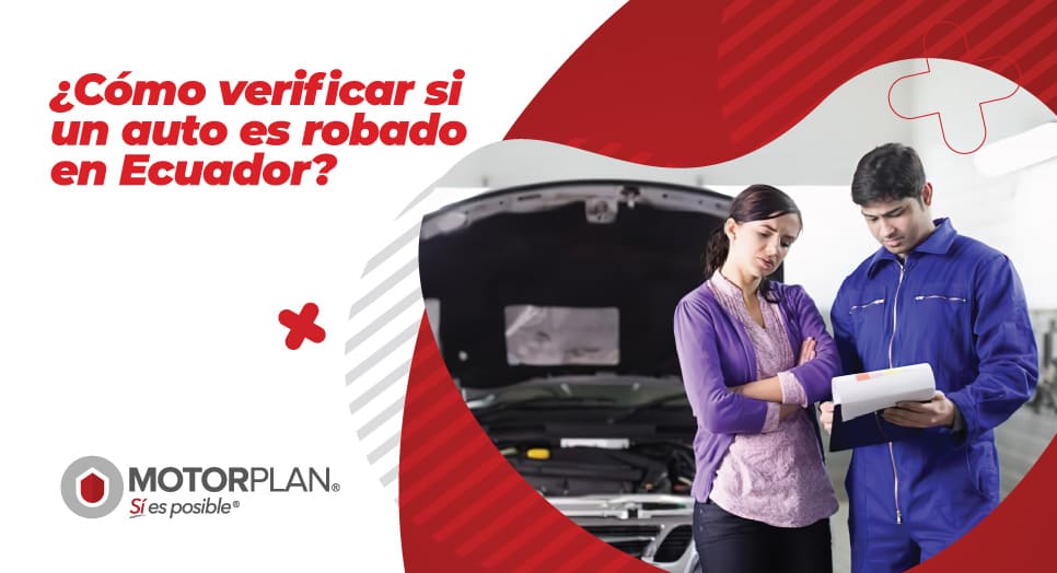 ¿Cómo Verificar si un auto es Robado en Ecuador?