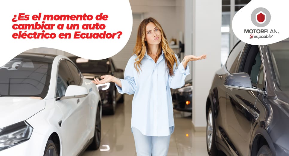 ¿Es el momento de cambiar a un auto eléctrico en Ecuador?